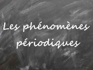 Les phénomènes périodiques