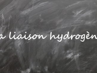 La liaison hydrogène